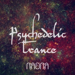 Psychedelic Trance mixes by Raora