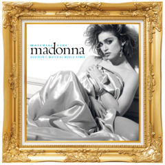Material Girl (Dubtronic Material World Remix Instrumental)