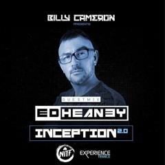 Ed Heaney , INCEPTION 2.0 RADIO Guest Mix