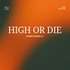high or d!3