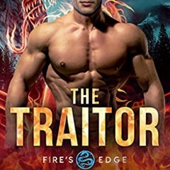 [Télécharger le livre] The Traitor (Fire's Edge, #5) au format EPUB LVJPH