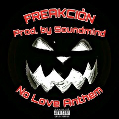 No Love Anthem (NLA) (prod. Soundmind)