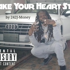 Make Your Heart Stop By 242J - Money