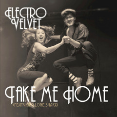 Take Me Home (feat. Lone Sharx)