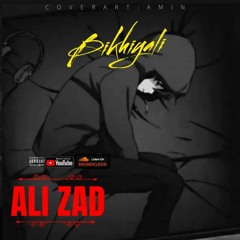 Alizad - Bikhiali  mix master:Ras