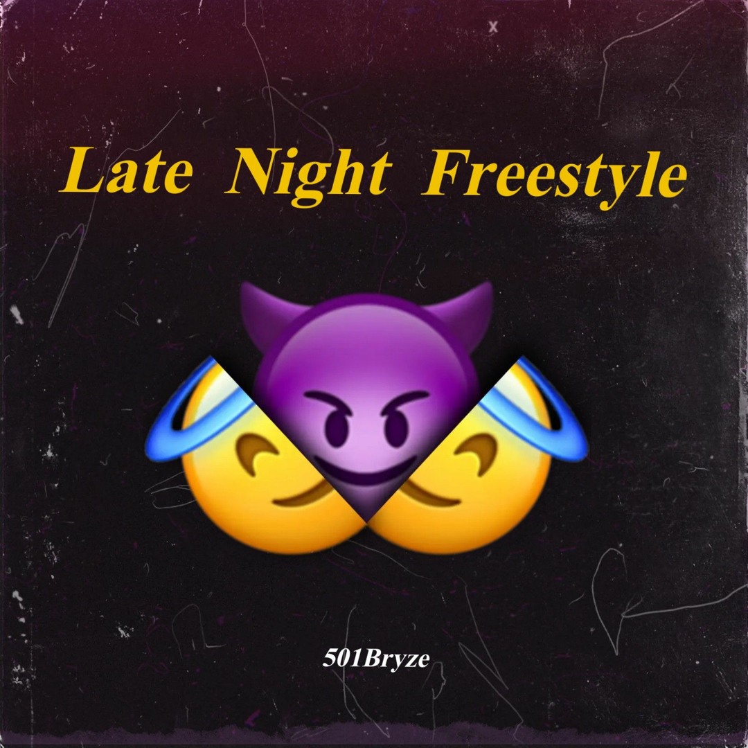 Stream Late Night Freestyle by 501Bryze | Listen online for free on ...