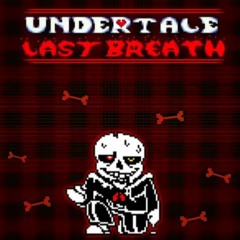 Undertale: Last Breath Phase 17 - EGOMAYHEM