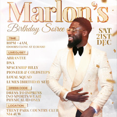 MARLON's BIRTHDAY SOIREE 21st DEC AFROBEATS/AMAPIANO MIX by DNA