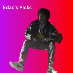 Edac's Picks