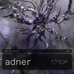 CREA MIX SERIES 02 | adner