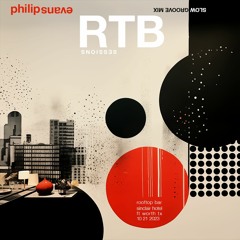 RTB Slow Groove Session | 10-21-23