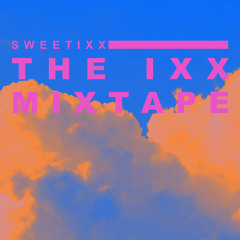 The IXX Mixtape 256