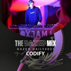 Dazed Daily #021 - Codify