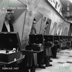 Extras 016 w/ Boink + Ethan Kenrick