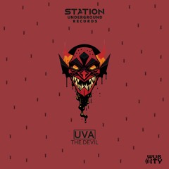 Uva - The Devil [Station Underground Exclusive]
