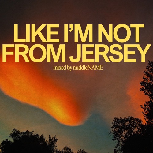 Like I'm Not From Jersey