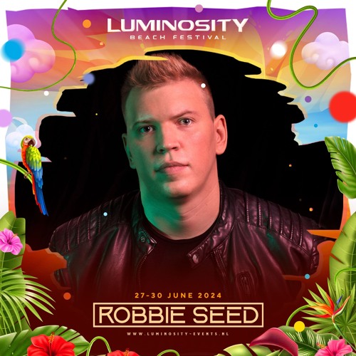 Robbie Seed @ Luminosity Beach Festival 2024
