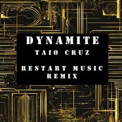 Taio Cruz - Dynamite (Southstar Remix) prod. by Restart Music