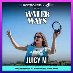Juicy M - Live DJ Set, 1001Tracklists x DJ Lovers Club pres. Water Ways Miami 2024