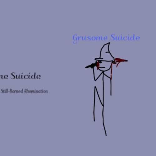 Mother Natures Still-born Abomination