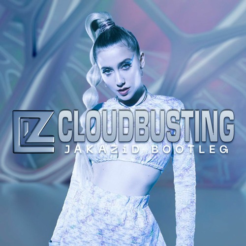 Cloudbusting (JAKAZiD Bootleg)