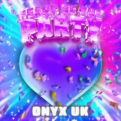 Onyx UK - Heart of the Party [FREE DOWNLOAD]