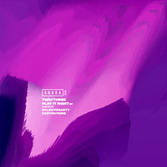 Play Right (Dylan Fogarty Remix)