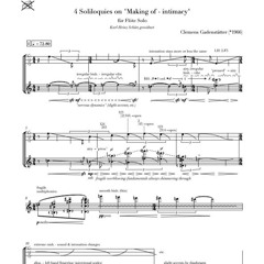 4 Soliloquies on "making of – intimacy" for Flute solo