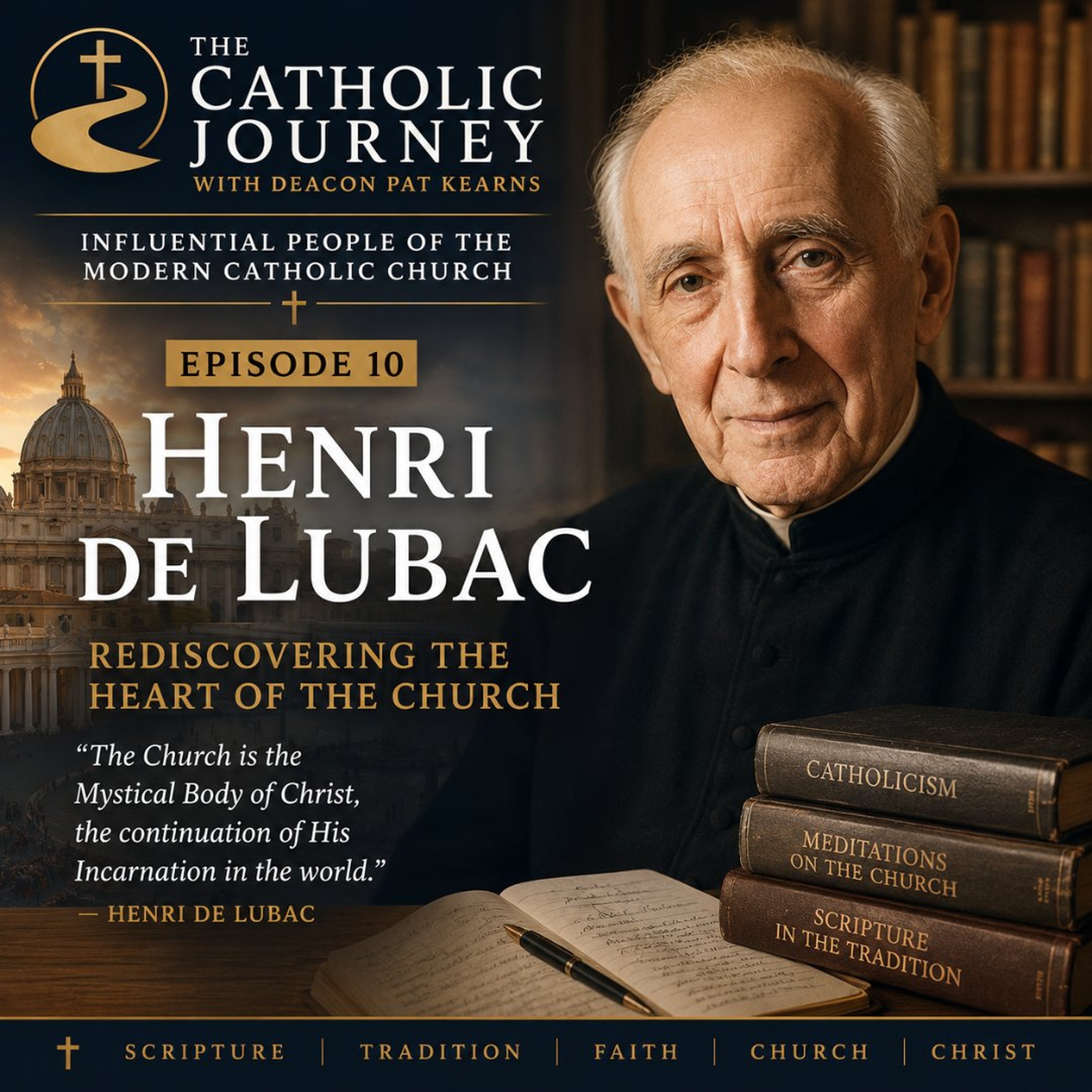Henri de Lubac - Rediscovering the Heart of the Church