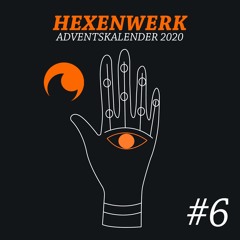 Hexenwerk Adventskalender 2020 #6 - Kurt Jansen