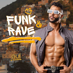 Dj Gui Caldeira - FUNK RAVE
