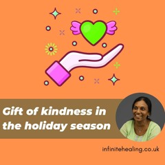 Gift of kindness in the holiday season || Compassion || Love
