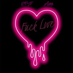Fuck Love
