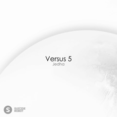 Versus 5 – Jedha