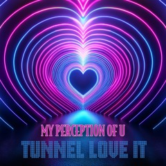 TunnelLoveIt-6-15-Mix-1-Master-spatial.wav
