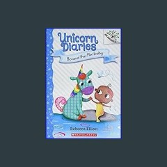 (<E.B.O.O.K.$) ❤ Bo and the Merbaby: A Branches Book (Unicorn Diaries 5): Volume 5 (Unicorn Diarie