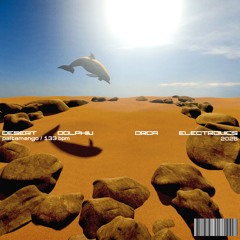 Desert Dolphin [Orca Electronics]