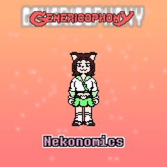 [Genericophony] Nekonomics