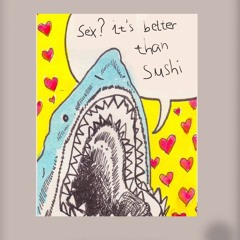 Sex?it's better than sushi!(230621)