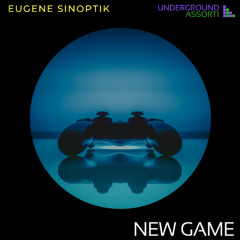 01. Eugene Sinoptik - New Game