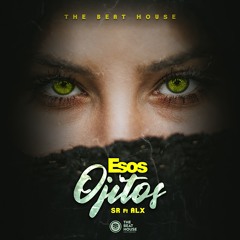 Esos Ojitos (feat. Alx)