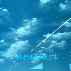 Steadfast