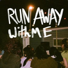 Run Away With Me by Paradise Blossom