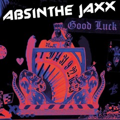 Absinthe Jaxx
