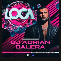 Adrian Dalera Loca Los Angeles Sesion 2021
