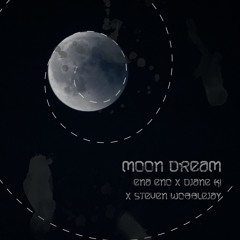 Ena Eno x Steven WobbleJay x Djane Ki - Snippet "Moon Dream"