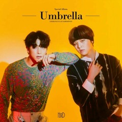 H&D LEE HANGYUL & NAM DOHYON (한결, 도현) – Umbrella (우산) ComeBack (돌아와) - Special Album