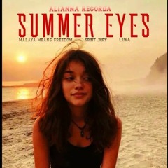 Summer Eyes Remix ft. Luna