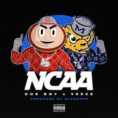 Doe Boy & Veeze - NCAA