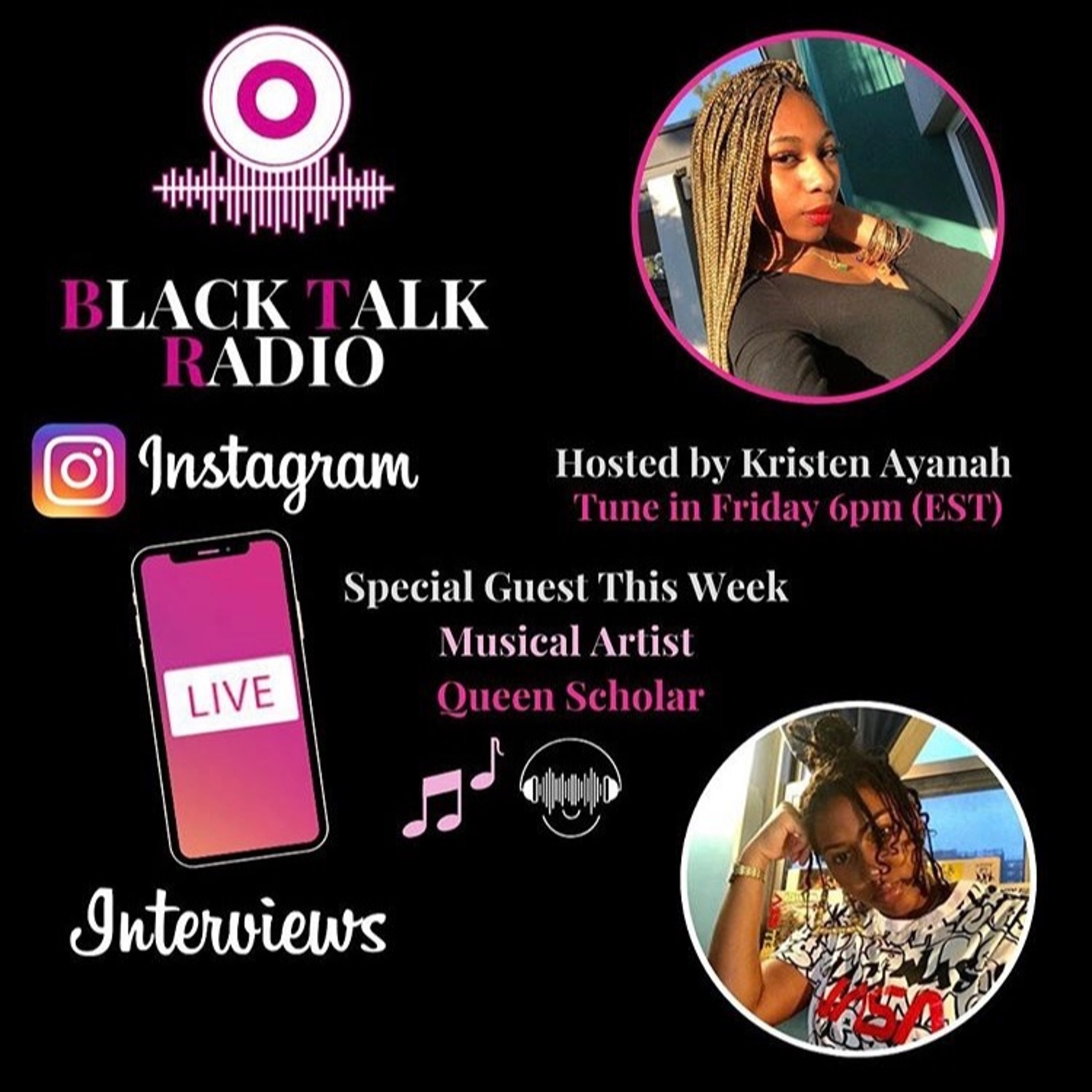 Black Talk Radio Season 3 Episode 19 (Queen Scholar Interview ✨) episode artwork